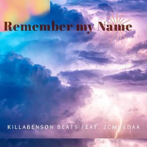 Remember My Name