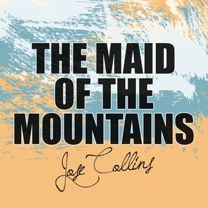 The Maid of the Mountains