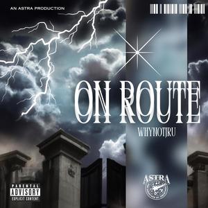 ON ROUTE/BY CHANCE (Explicit)