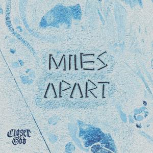 Miles Apart (feat. Ritual of Despair) (Explicit)