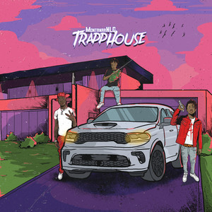 TrappHouse (Explicit)