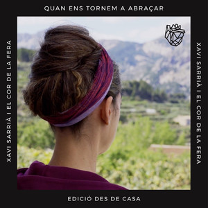 Quan ens tornem a abraçar (des de casa)
