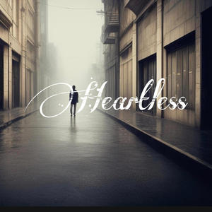 Heartless (Explicit)