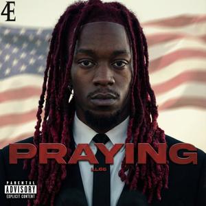 Praying (Explicit)