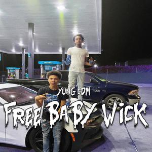 Free Baby Wick (Explicit)