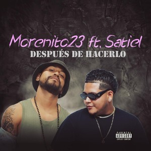 Después de Hacerlo (feat. Satiel) (Explicit)