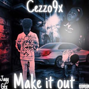 Make it out (Explicit)