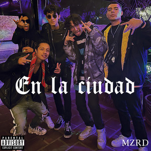 En la Ciudad (Explicit)
