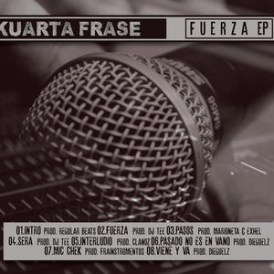 Kuarta Frase Fuerza EP (Explicit)