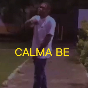 CALMA BE (Explicit)