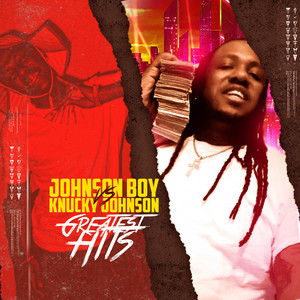 Johnson Boy vs Knucky Johnson Greatest Hits (Explicit)