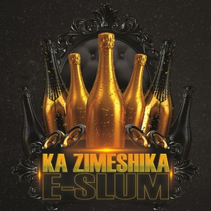 Ka Zimeshika (Explicit)