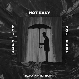 NOT EASY (feat. kh44ki)