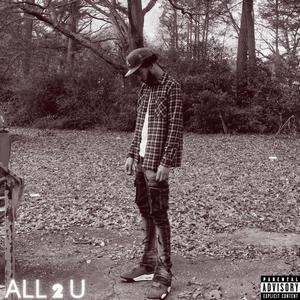 ALL 2 U (Explicit)