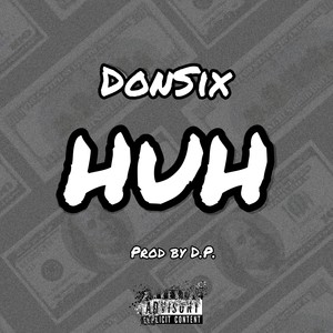 Huh (Explicit)