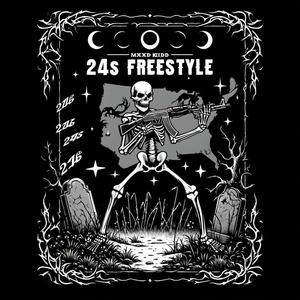 24s Freestyle (Explicit)