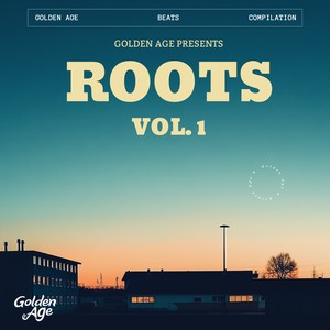 Golden Age Presents: Roots Vol. 1