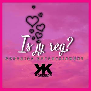 Is jy reg (feat. Jaylin Warne, Kecha Cloete, Joey Joe, Enix & Woniemusicsa)