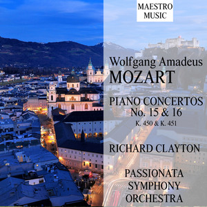 Mozart: Piano Concertos 15 & 16, K. 450 & K. 451