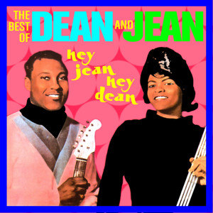 Hey Jean, Hey Dean - The Best Of