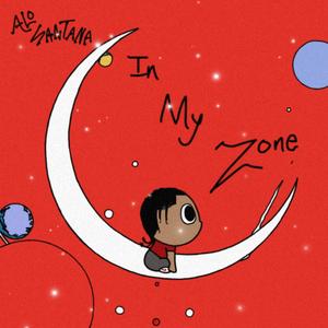 In My Zone (Explicit)