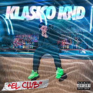 El Club (Explicit)