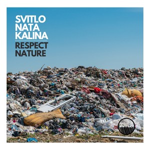 Respect Nature (Original)