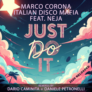 Just Do It (Remix,Daniele Petronelli Extended Remix)