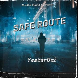 SAFE ROUTE (Explicit)