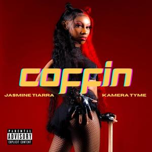 Coffin (feat. Kamera Tyme) (Explicit)
