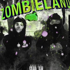 ZombieLand (Explicit)