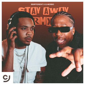 Stay Away (feat. bdifferent & G Herbo) (Explicit)
