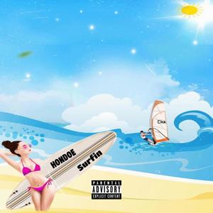 Surfin (Explicit)