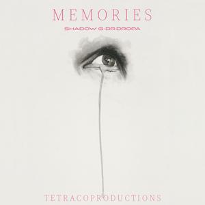 Memories (feat. Shadow G) [Explicit]