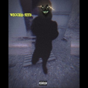 Wicced Sit3 (Explicit)