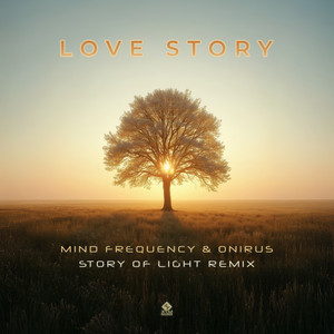 Love Story (Story of Light Remix)