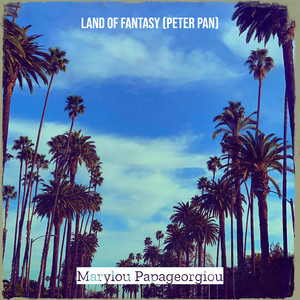 Land of Fantasy (Peter Pan)