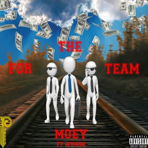 For the Team (Explicit)