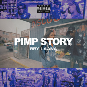 Pimp Story (Explicit)