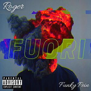 Fuori (feat. Funkypein) [Explicit]