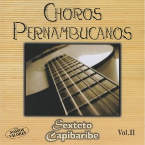 Choros Pernambucanos, Vol. 2