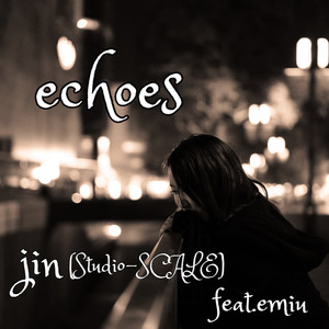 echoes (feat. emiu)