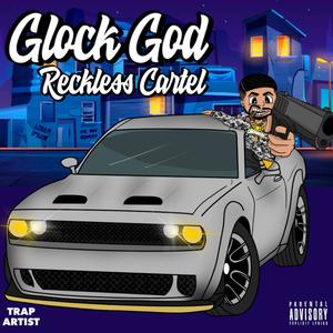 Glock God (Explicit)