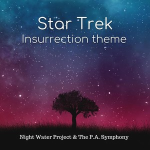 Star Trek Insurrection Theme