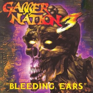 Gabbernation, Vol. 3 (Bleeding Ears) [Explicit]