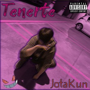 Tenerte (Explicit)