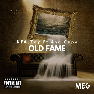 Old Fame (Explicit)