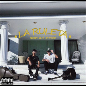 La Ruleta (Explicit)