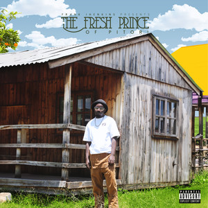 THE FRESH PRINCE OF PITORI (Tfpop) [Explicit]