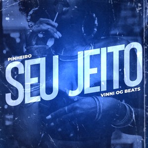 Seu Jeito (Explicit)